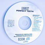 UNREST Perfect Teeth CD promotional edition