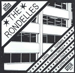 THE RONDELLES 7-INCH vinyl 45 black