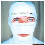 Butch Willis Superstitious Mummys, Of 2, CD album